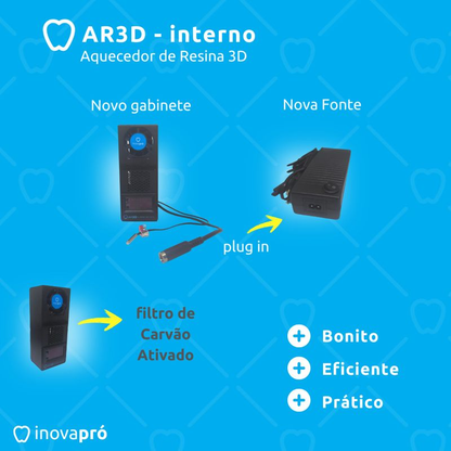 AR3D Interno - Aquecedor de Resina 3D
